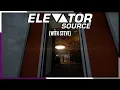 Elevator Source With Steve