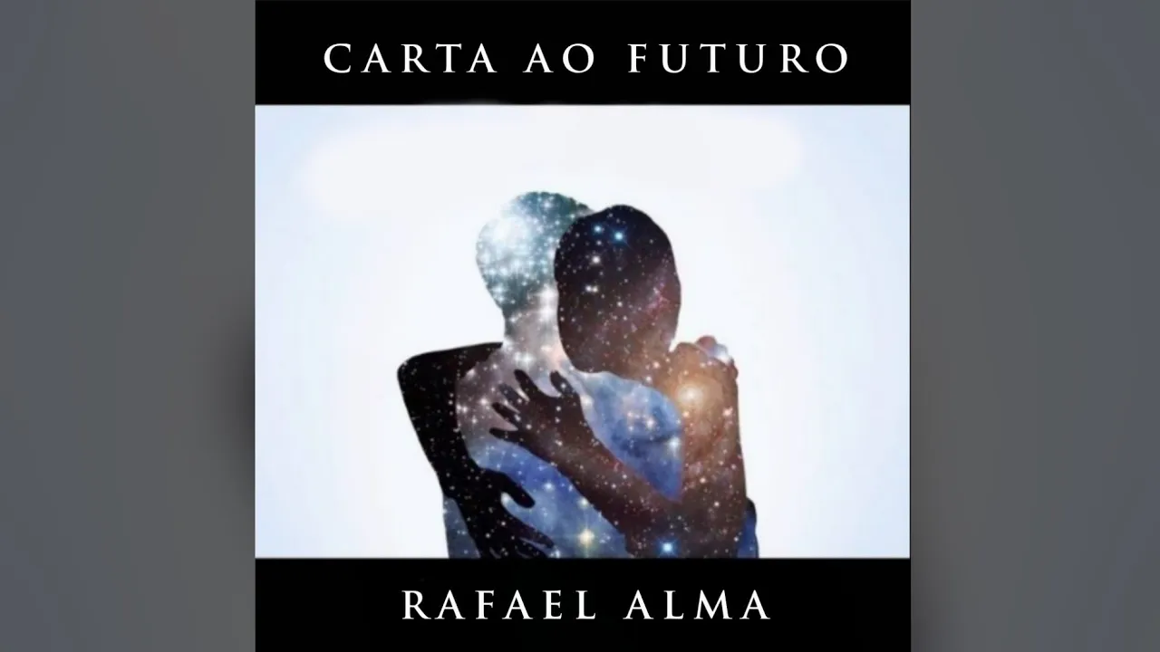 Rafael Alma - Carta ao futuro