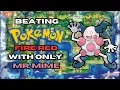 Can You Beat Pokemon Fire Red With Only Mr Mime Pokemon Challenge Run