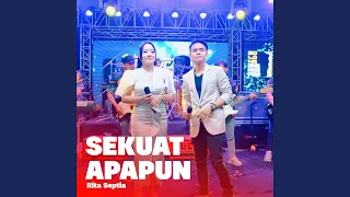 sekuat apapun