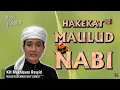 Download Lagu Hakekat Maulud Nabi || Ngaji Hakekat || Oleh KH Mukhlason Rosyid