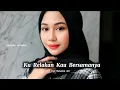 Download Lagu KU RELAKAN KAU BERSAMANYA || Lagu Dangdut Sedih Yang Menyentuh Hati 