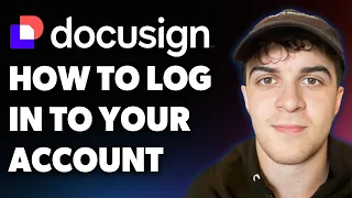 How to Log in to Your Docusign Account Full 2025 Guide