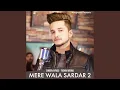 Download Lagu Mere Wala Sardar 2