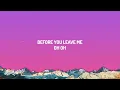 Alex Warren - Before You Leave Me (Lyrics) | 1 hour