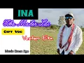 Download Lagu INA TOBA MADER LAI. Lagu Daerah Belu 2025 ,Cipt Vester Esa Music Eman Ego