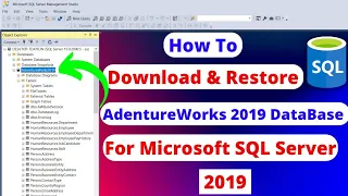 How To Download and Restore AdventureWorks Database for Microsoft SQL Server Sample Database