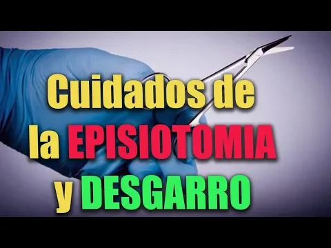 Download MP3 Cuidados de la EPISIOTOMÍA y DESGARRO perineal