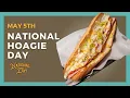 National Hoagie Day May 5th - National Day Calendar