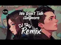 Lagu DJ Sky - We Don't Talk Anymore Remix (Fusion Rush Remix) | Charlie Puth, Selena Gomez | Remix 2024