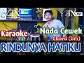 Download Lagu RINDUNYA HATIKU KARAOKE - NADA CEWEK / PEREMPUAN - VERSI MAHESA MUSIK - SUARA JERNIH - FYP - NADA9