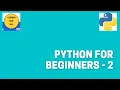 Python For Beginners - 2 Data Types Variables User Input