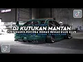Download Lagu DJ TIPIS MANIS KUCOBA RAMAS RAMAS ELUS ELUS || DJ KUTUKAN MANTAN BREAKBEAT SOUND OLD MENGKANE