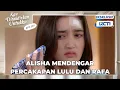 #eps207 Untung Alisha taro perekam suara | Kau Ditakdrikan Untukku