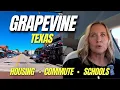 Grapevine Texas Tour Housing Commute Schools Family Life