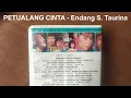 Download Lagu PETUALANG CINTA : Endang S. Taurina