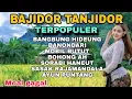 Download Lagu BANGBUNG HIDEUNG|| BAJIDOR TANJIDOR TERPOPULER PALING MANTAP 