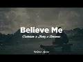 Download Lagu CADMIUM X JAMZ X SIMONNE - Believe Me Lyrics - Best Lyric Video