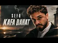 Sefo - KAFA RAHAT (Official Audio)