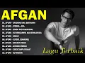 Lagu Afgan [ Full Album Lirik Terbaik 2025 ] Lagu Indonesia Terpopuler Sepanjang Masa