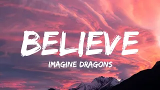 Download Imagine Dragons - Believe  (Lyrics) MP3
