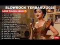 Download Lagu Lagu Slow Rock Indonesia 2025 | Tangisan Malam Saat Cinta Pergi