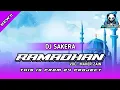 Lagu DJ SAKERA RAMADHAN MAHERZAIN FROM 24 PROJECT OFFICIAL