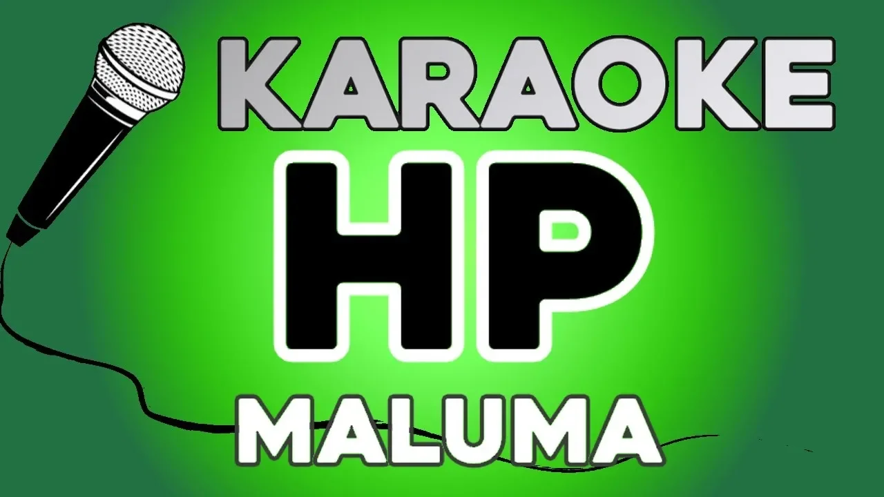 KARAOKE (Maluma - HP)