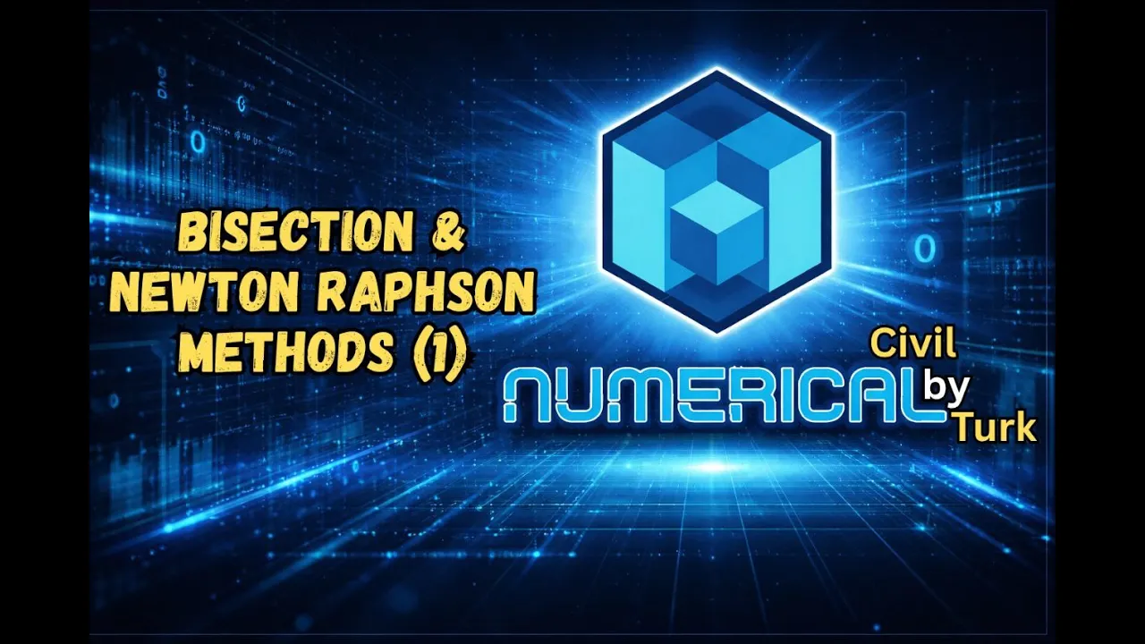Numerical (Bisection & Newton Raphson Methods)(1) || تقنيات عددية