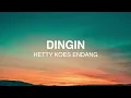 Download Lagu Hetty Koes Endang - Dingin - Lirik Lagu Nostalgia