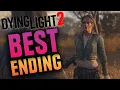 Dying Light 2 - True Ending