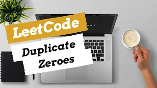 1089 Duplicate Zeros - LeetCode Solution