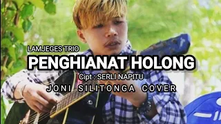 Download PENGHIANAT HOLONG - JONI SILITONGA (cover) Cipt: SERLI NAPITU MP3