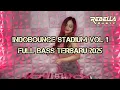 Lagu INDOBOUNCE STADIUM VOL 1‼️FULLBASS TERBARU 2025
