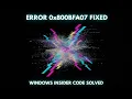 How to Fix Windows Insider Program Error Code 0x800bfa07 Step-by-Step Tutorial