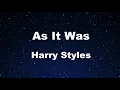 Lagu Karaoke♬ As It Was - Harry Styles 【No Guide Melody】 Instrumental