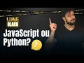 JavaScript ou Python Por onde comecar