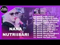 Download Lagu 🔴 LAGU SASAK AMELIA MUSIC VIRAL TERBARU II NANA NUTRIISARI FULL ALBUM II DADI AKBAR PRODUCTION