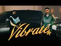 Download Lagu KR$NA - Vibrate Ft. Badshah | Prod. Phenom | Official Music Video