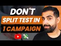 Split Test Your YouTube Ads To Get MORE PROFITABLE Using This Method