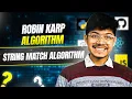 Rabin Karp Algorithm - Single Hash Double Hash Worst Case O n
