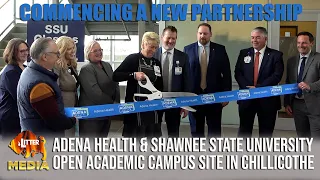 Adena Health and Shawnee State University Celebrate New Educational Partnership in Chillicothe