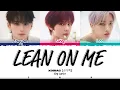 Download Lagu XODIAC (소디엑) 'LEAN ON ME' Lyrics [Color Coded Eng] | DNA Lyrics