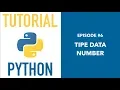 Pemrograman Python untuk Pemula - 06 Number