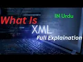 What is XML In Urdu Advantages of XML MR TecH
