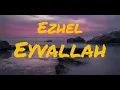 Ezhel Eyvallah (lyrics)