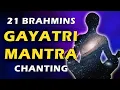 Download Lagu 21 BRAHMINS Chanting GAYATRI MANTRA (108 Times) | Gayatri Mantra Powerful Chanting For Higher Focus