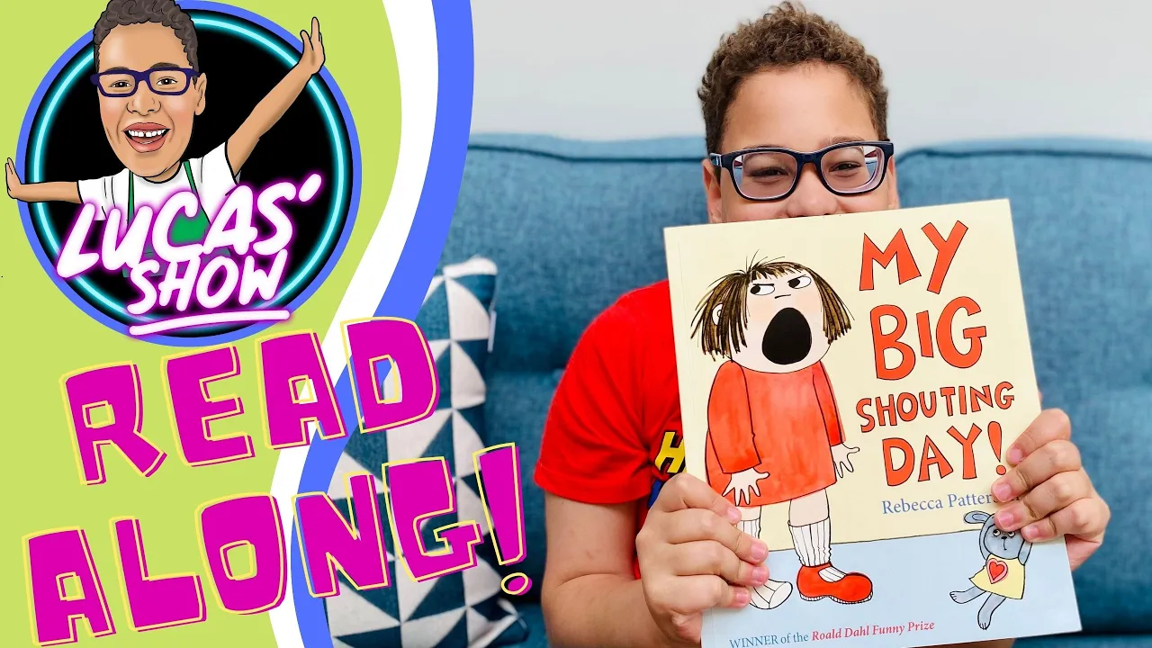 My Big Shouting Day by Rebecca Patterson -Kids Books Read Aloud - Lucas