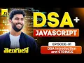 DSA in JAVASCRIPT from Scratch Ep 1 Strings Big O Explained Telugu