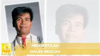 Download Malek Ridzuan - Mengertilah (Official Audio) MP3